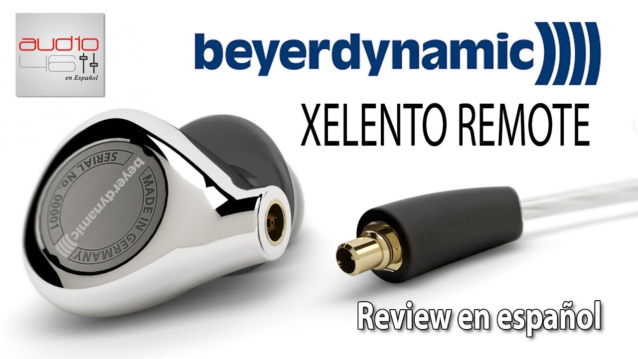 Beyerdynamic Xelento Remote. In-ear fáciles de recomendar.
