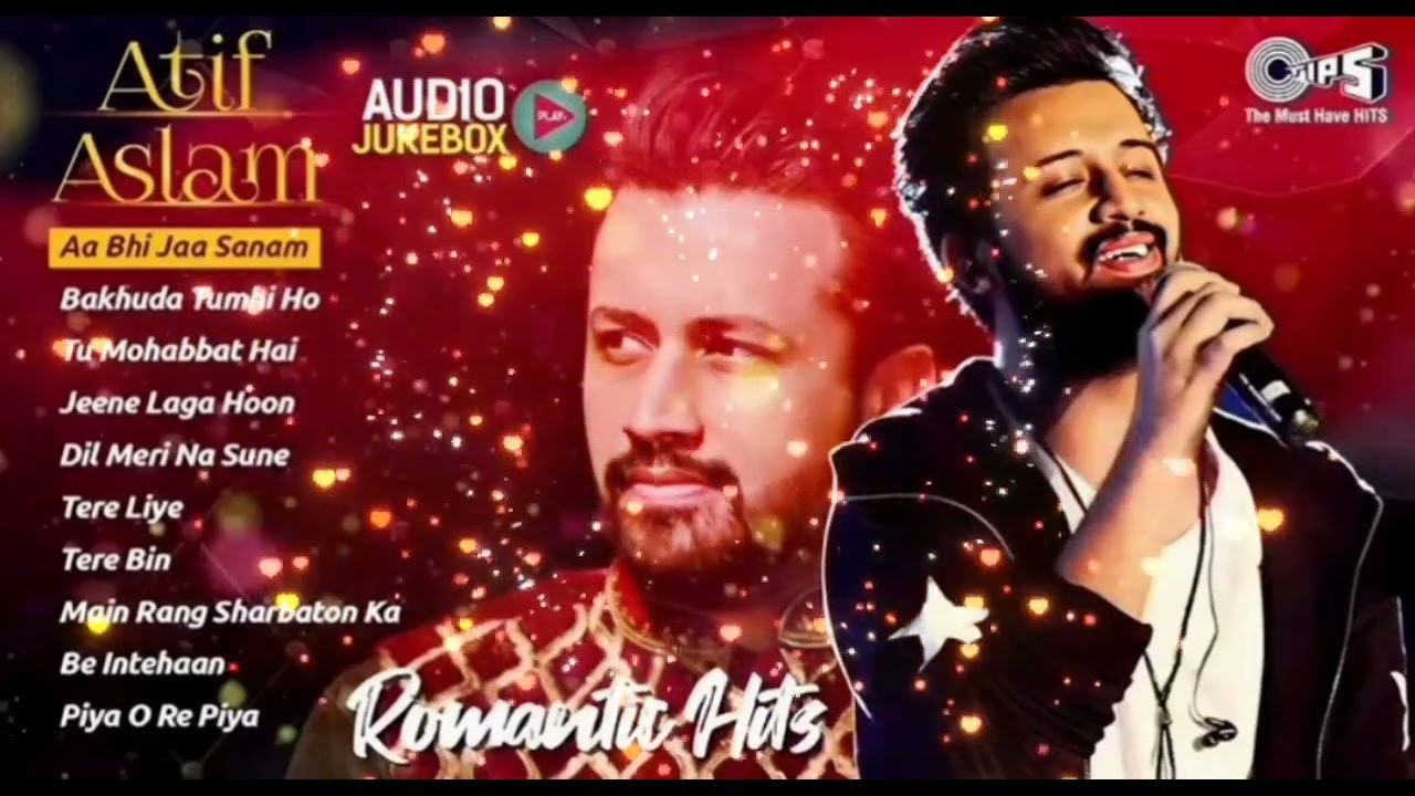 Best of ATIF ASLAM Songs |BollywoodRomanticLove Songs |Audio Jukebox |HindiHit Songs
