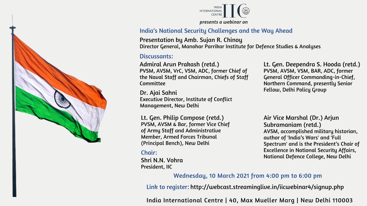 India&rsquo;s National Security Challenges and the Way Ahead