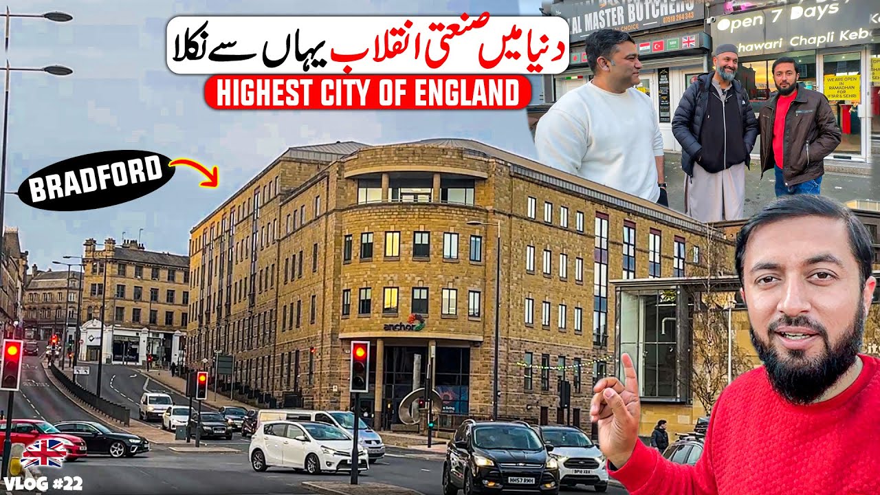 Bradford Tour By Pakistani Vloggers in UK - Highest City of England | 1st Industrial City Britain