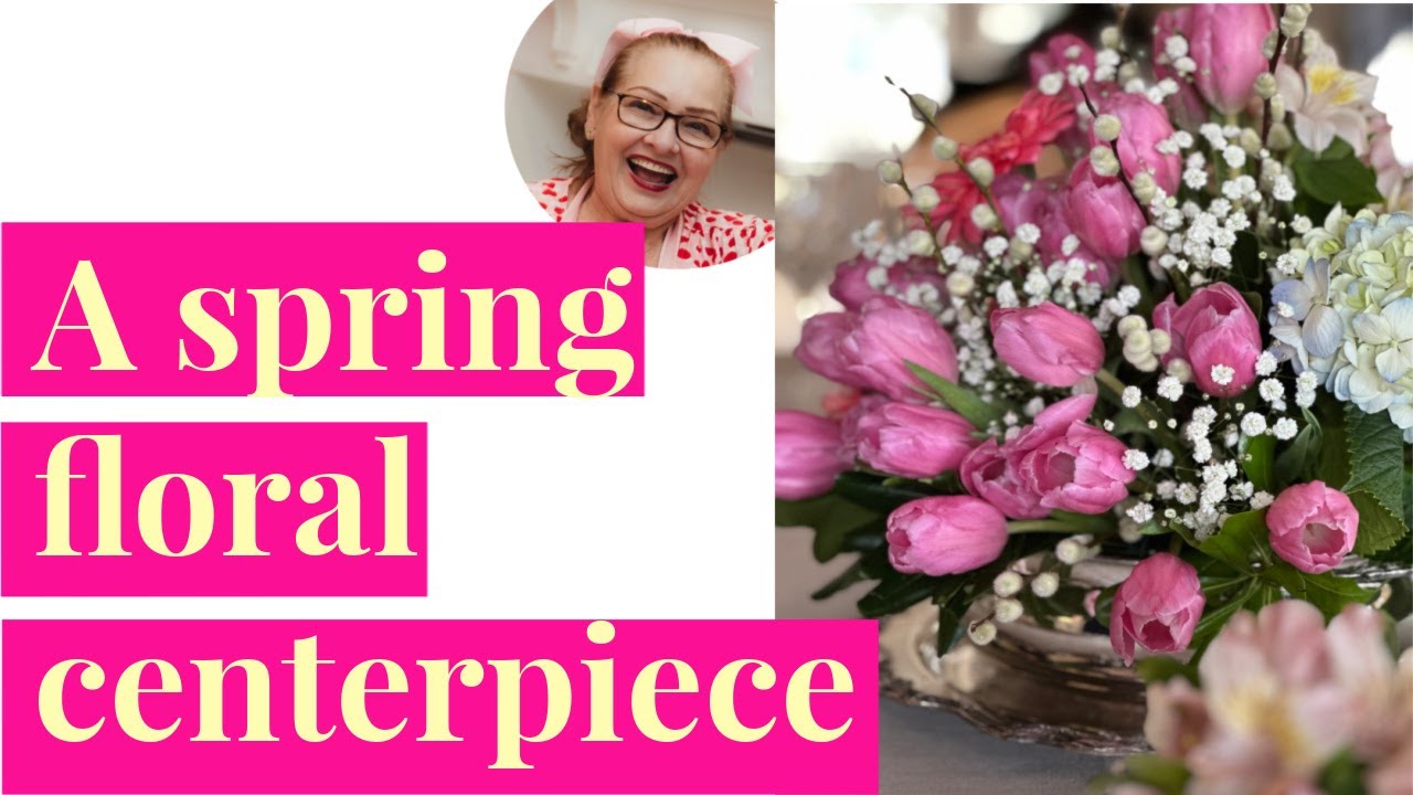 Make a Spring Floral Centerpiece with me!