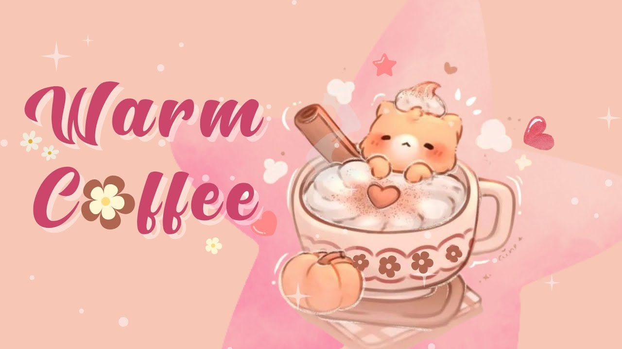 𝐏𝐥𝐚𝐲𝐥𝐢𝐬𝐭  Warm Coffee 🍪☕ 1 hour lofi to sip cafe  (study/aesthetic/chill/cafe)
