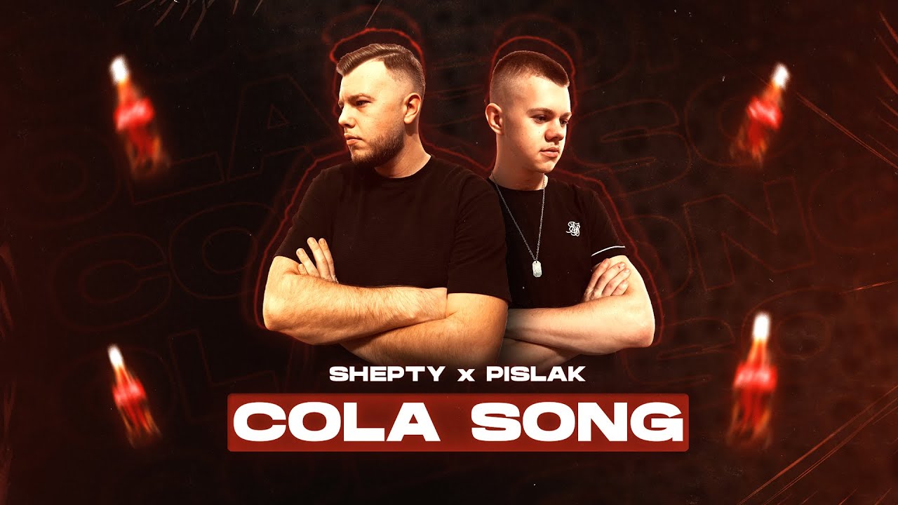 SHEPTY x PISLAK - COLA SONG (INNA)