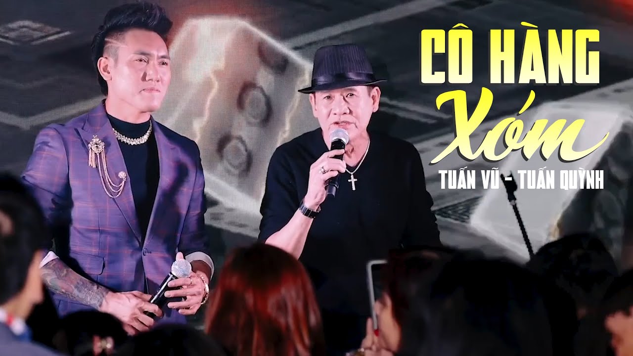 Tuấn Quỳnh Hát Live Cùng Danh Ca Tuấn Vũ Nghe Cực Chất - Lk Cô Hàng Xóm