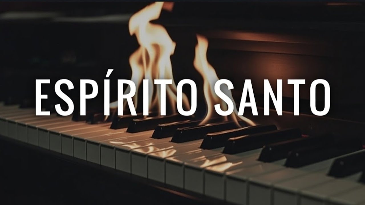 Fundo Musical para Oração Instrumental Musical  Espírito Santo 