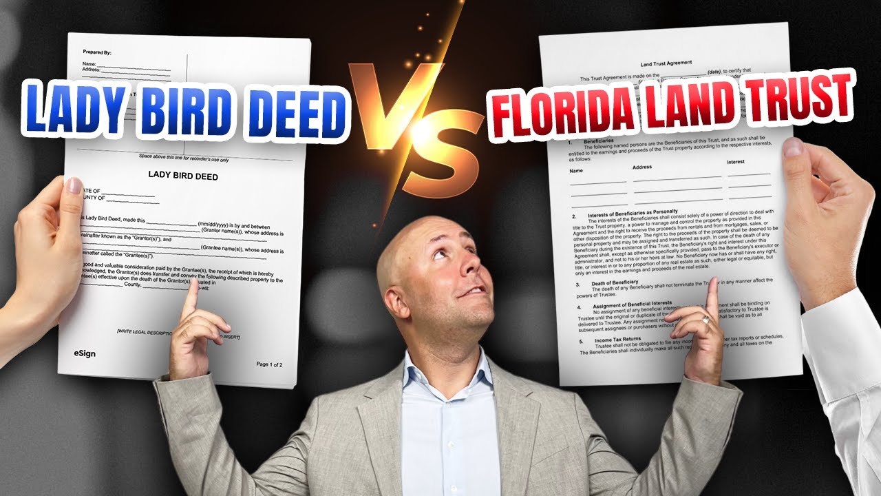 Lady Bird Deed vs. Florida Land Trust: Which Is Best? | Lawyer Reacts