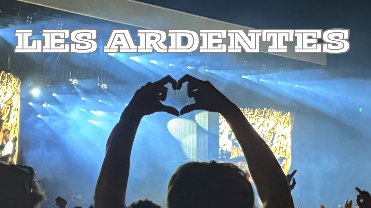 LES ARDENTES 2024 | VLOG