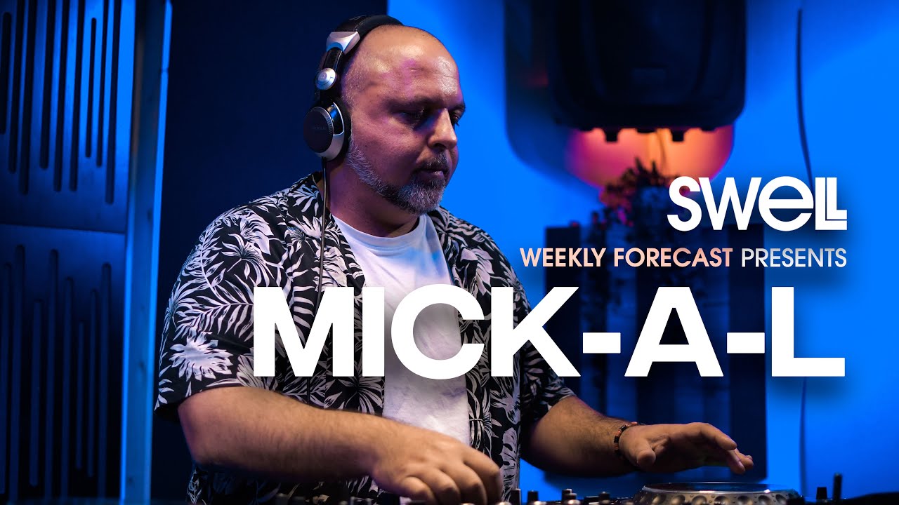 Organic House & Downtempo Mix by MICK-A-L | Swell Weekly Forecast #15