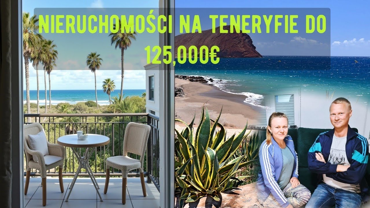 Co Kupisz za 125,000 € na Teneryfie - Przegląd Nieruchomości w Hiszpanii