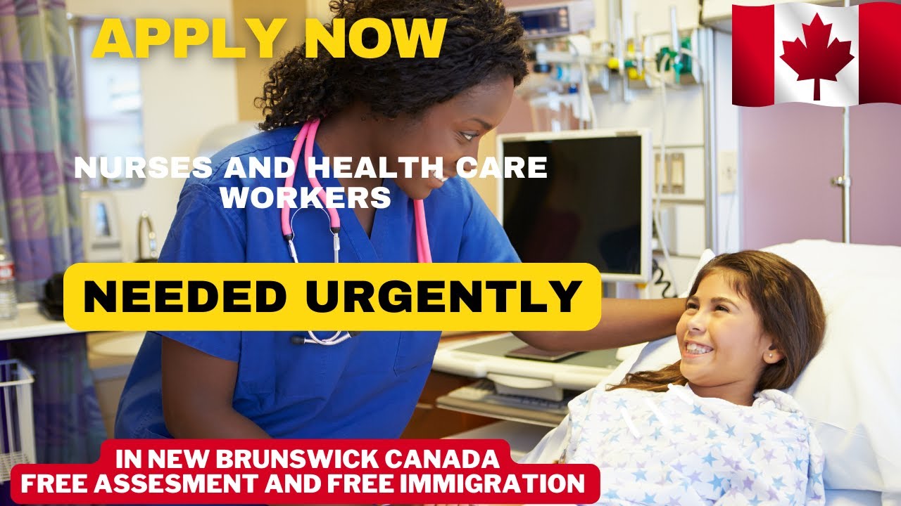 Nursing Opportunities in New Brunswick, Canada