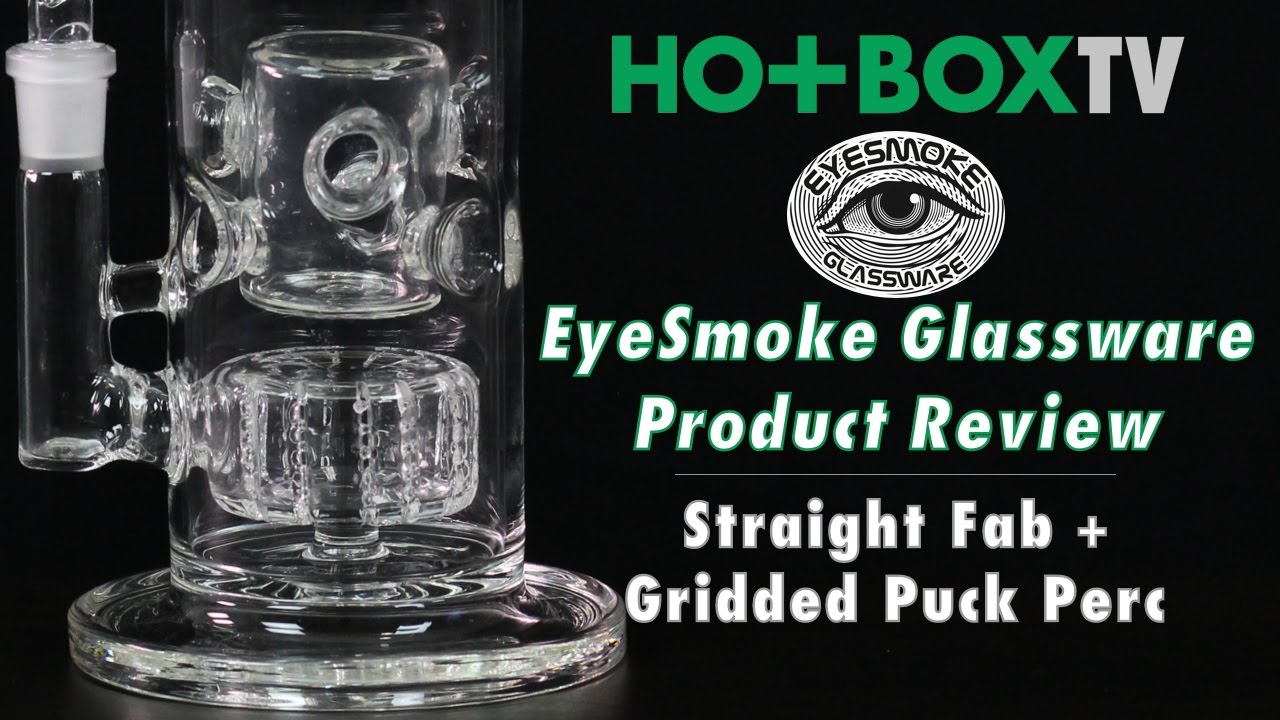 EyeSmoke Glassware Review | Straight Fab Gridded Puck Perc | HotBoxTV