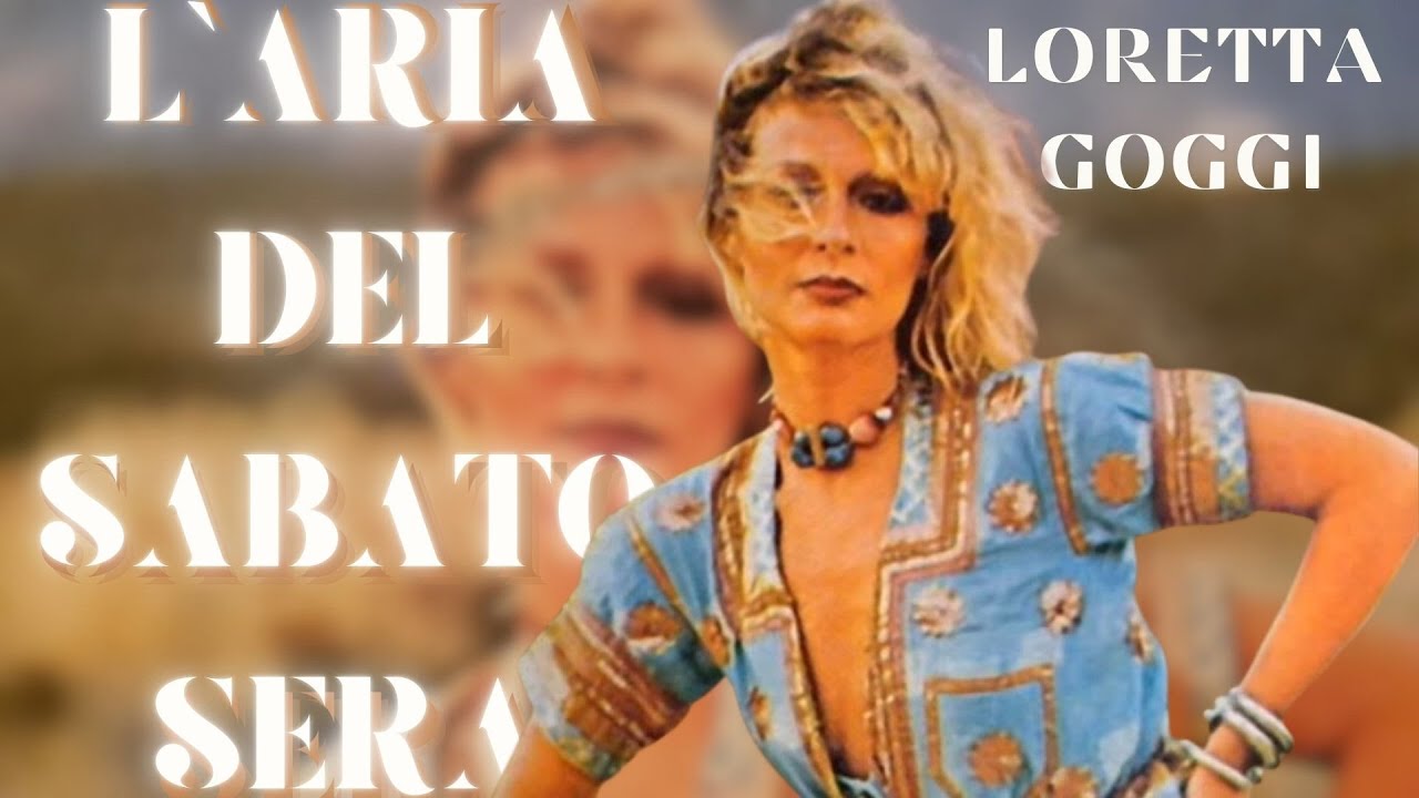 Loretta Goggi - L'aria del sabato sera (Official Lyric Video)