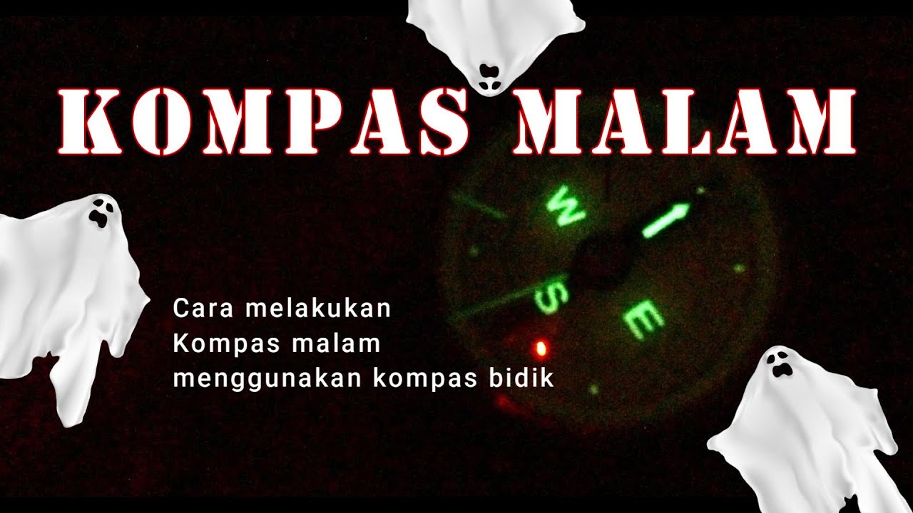 Cara Melakukan Kompas Malam