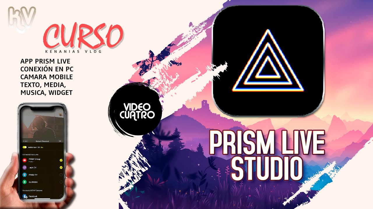 Prism Live Studio - Usando tu celular como cámara, App y conexión transmitiendo con celular - Cap 4