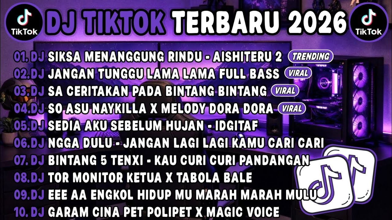 DJ TIKTOK TERBARU 2026🎵DJ SIKSA MENANGGUNG RINDU - AISHITERU 2🎵DJ JANGAN TUNGGU LAMA LAMA