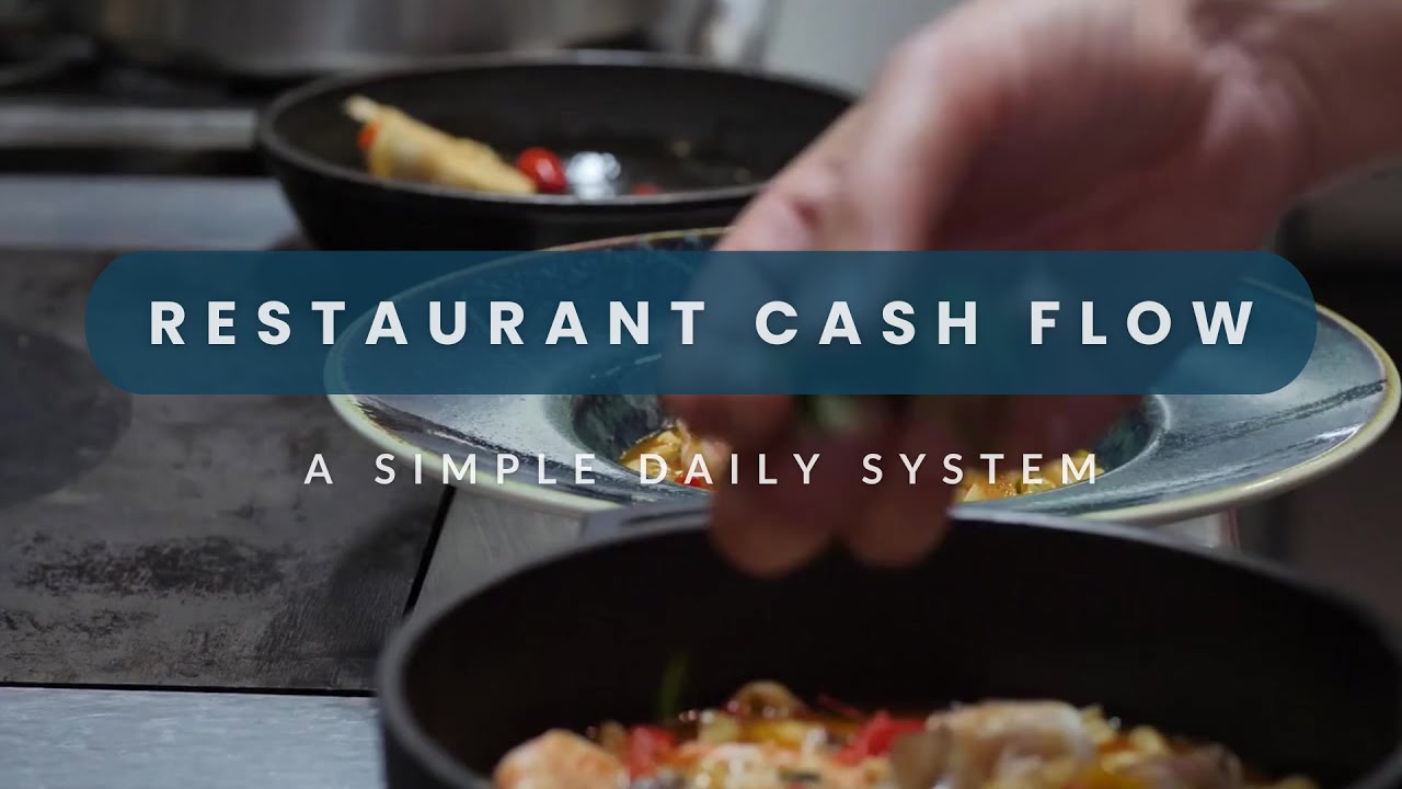 Restaurant Cash Flow: A Simple Daily System