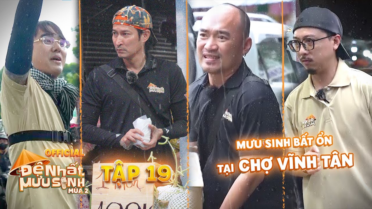 ĐỆ NHẤT MƯU SINH TẬP 19 - MÙA 2 | Tiến Luật, Huy Khánh, Hứa Minh Đạt, ĐạtG 