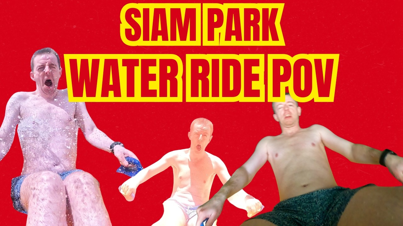 SIAM PARK RIDE POV'S!