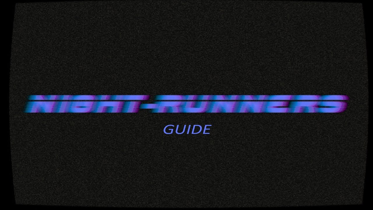 (UPDATED) Советы для Night-Runners Prologue/Tips for Night-Runners Prologue (ENG Subs)
