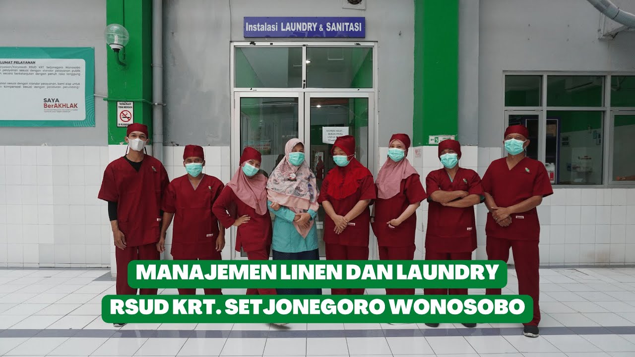 Manajemen Linen dan Laundry RSUD KRT Setjonegoro Wonosobo