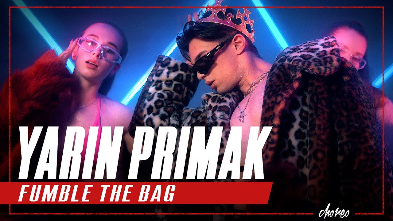 Yarin Primak &mdash; Fumble the Bag | Choreo d/v