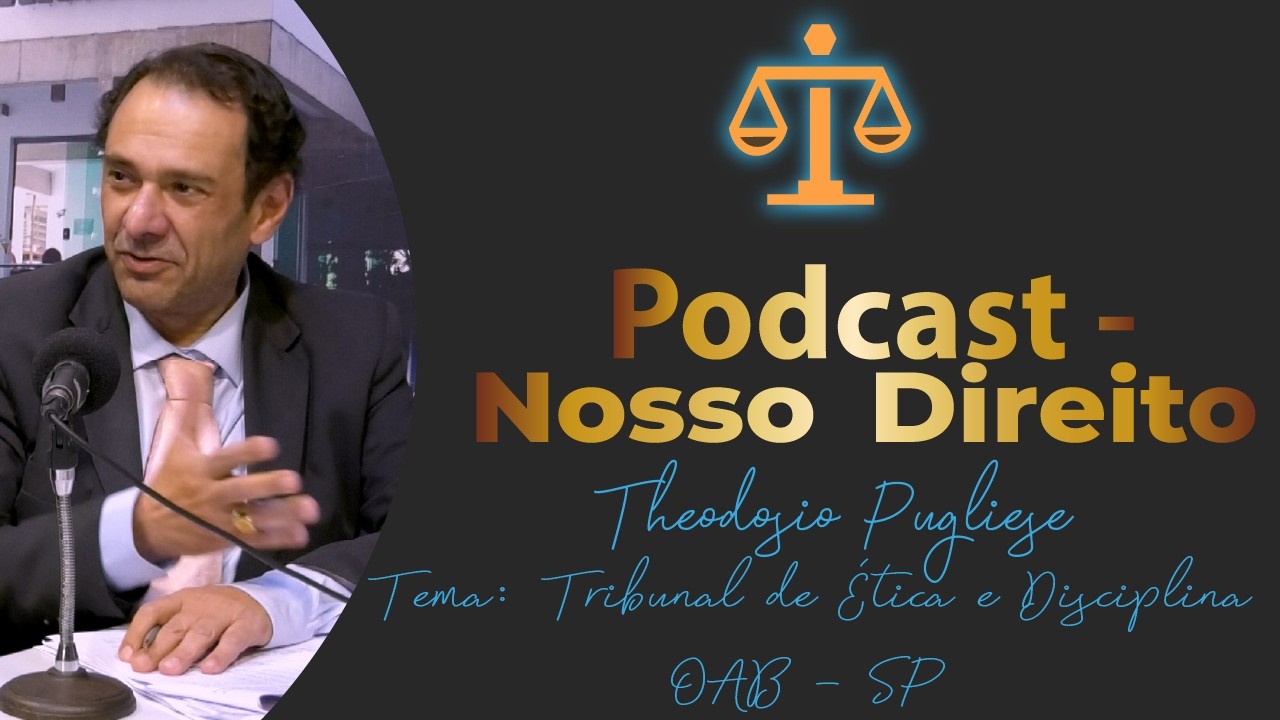 Cortes – Theodosio Pugliese – Exclusão do advogado é possível