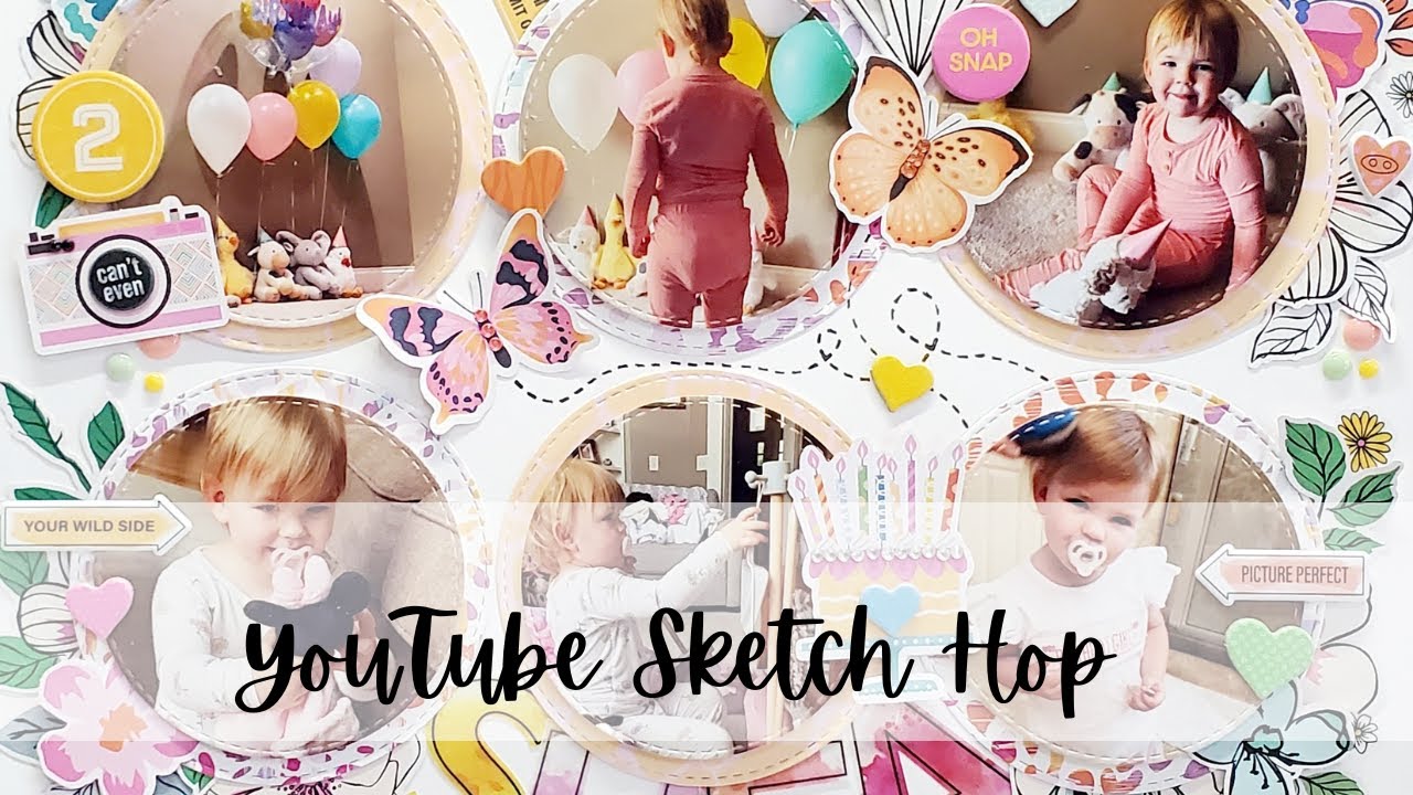 YouTube Sketch Hop - Scrapbook Design