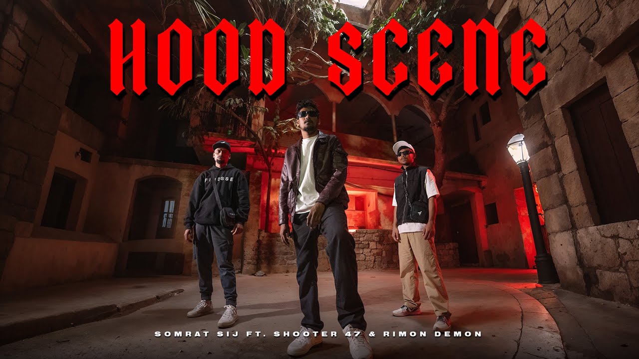 SoMrat Sij - HOOD SCENE | Shooter 47 | Rimon Dimon | Official Music Video