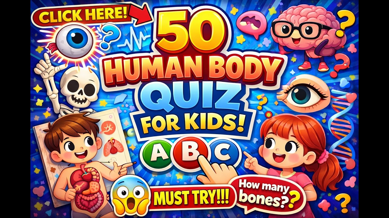 🧠 50 Human Body Quiz Questions for Kids | can you Score 50/50! Fun Quiz Challenge