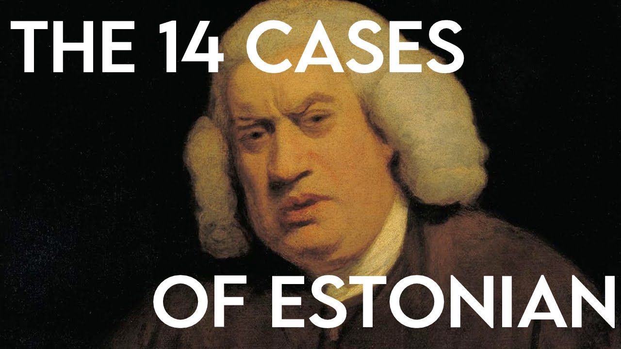 EXPLAINING Estonian Noun Cases (and more) | Estonian Grammar Speedrun (Part 2)