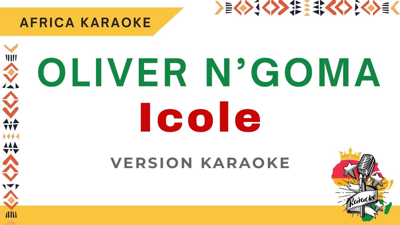 Oliver N'Goma - Icole | Version Karaoke ( Instrumental + Lyrics)