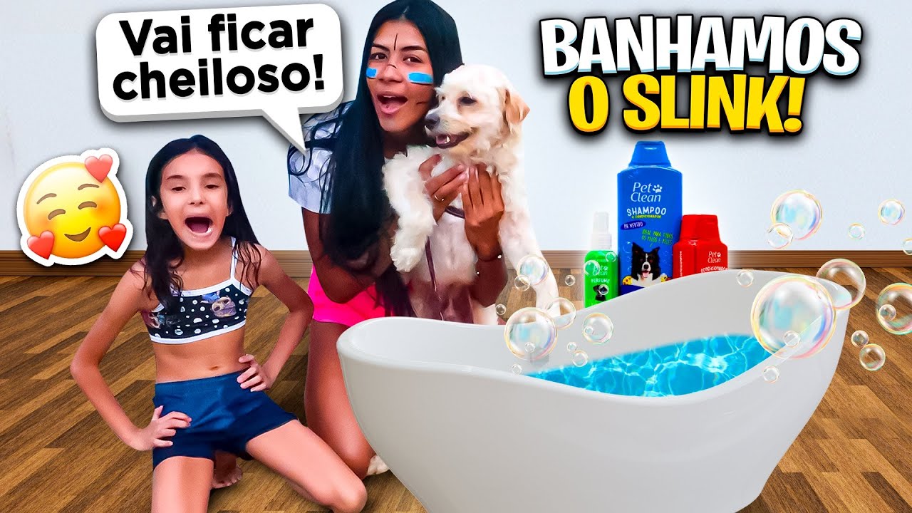 DEI BANHO NO SLINK