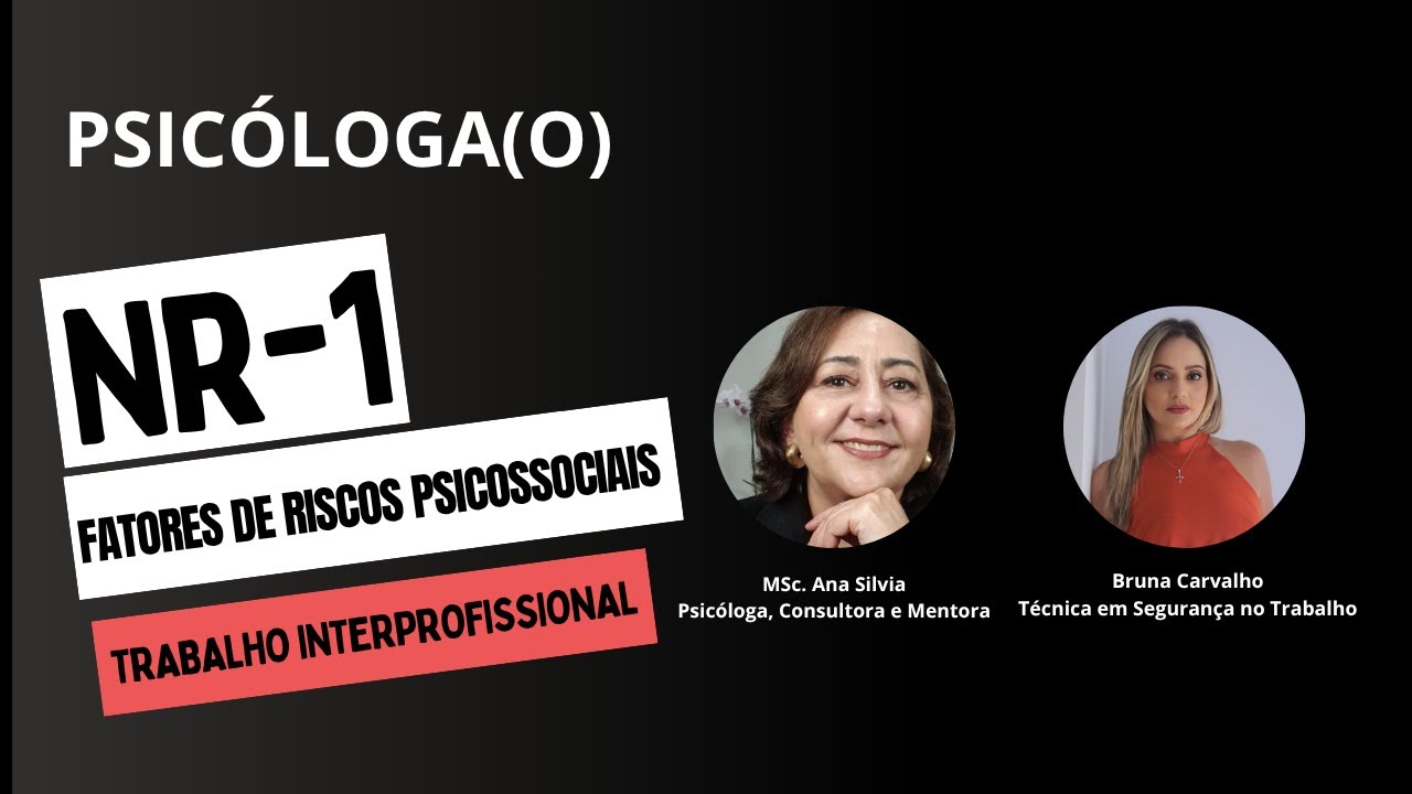 NR-1 e Fatores de Riscos Psicossociais: como construir uma parceria interprofissional?