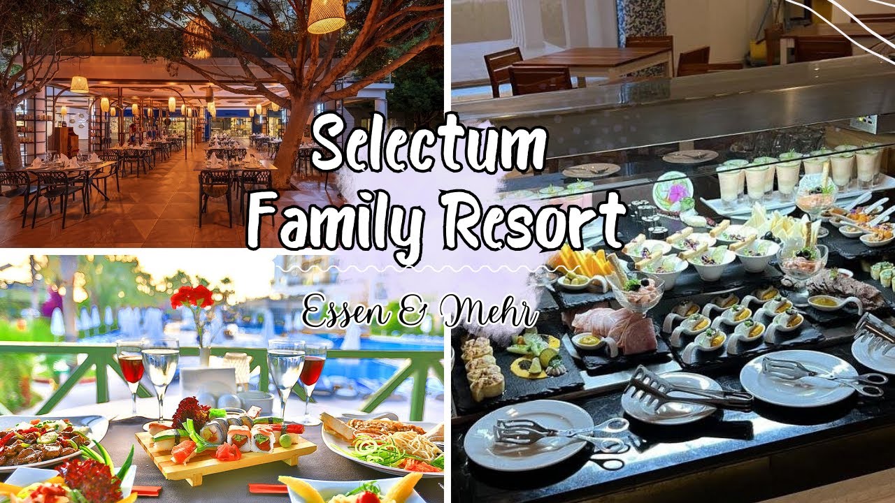 2024 | Selectum Family Resort in Side| Essen und Trinken | Unsere Eindrücke | Familienurlaub |