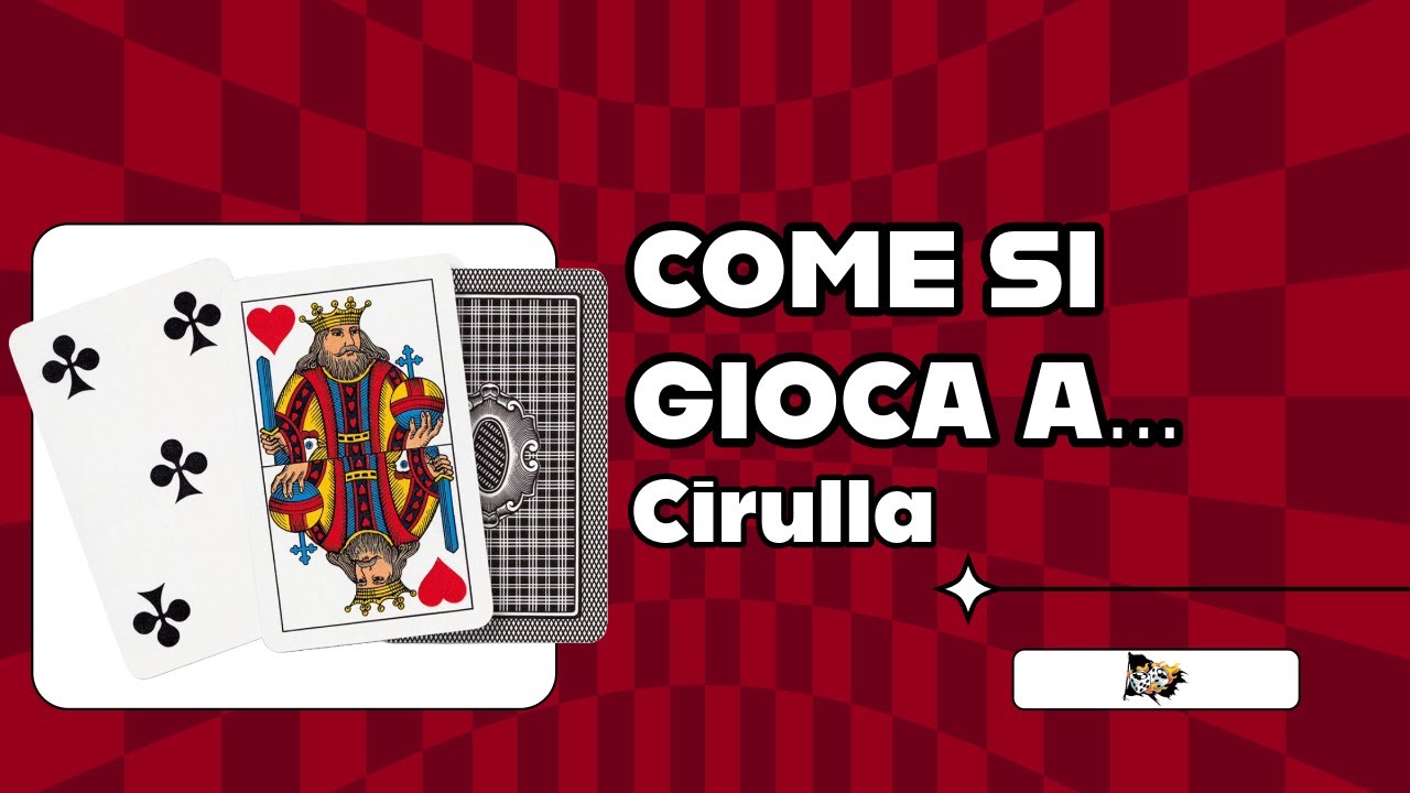Come si Gioca a Cirulla Tutorial e Regole