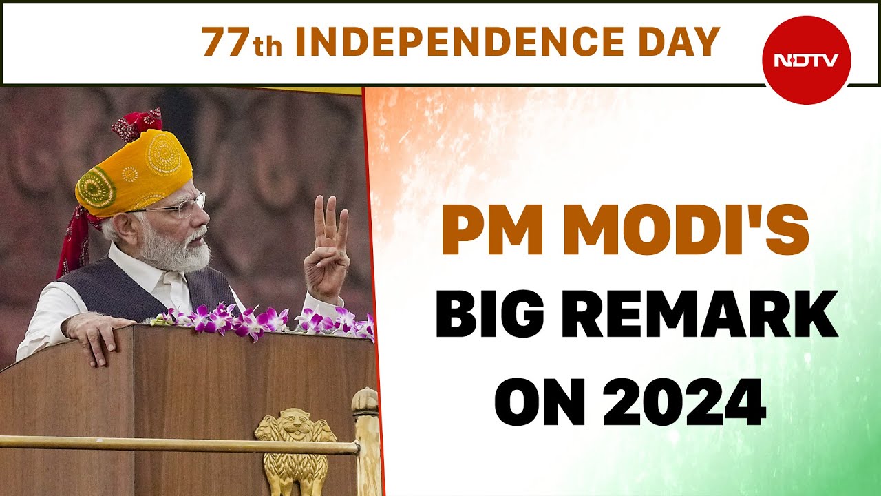 Independence Day 2023 | PM Modi's Big Remark On 2024: 