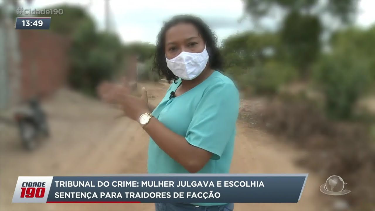 Tribunal do crime: mulher julgava e escolhia sentença para traidores de facção