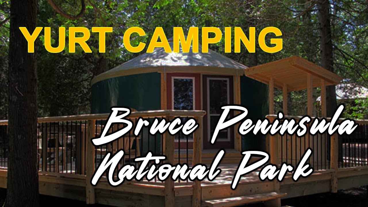 Yurt Camping at Bruce Peninsula National Park | Fall 2023
