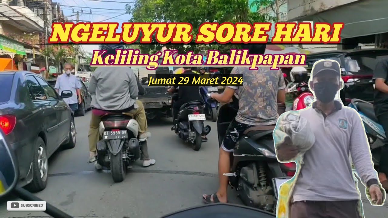 Ngabuburit Motovlog sore hari Keliling Kota Balikpapan@diky.s.129