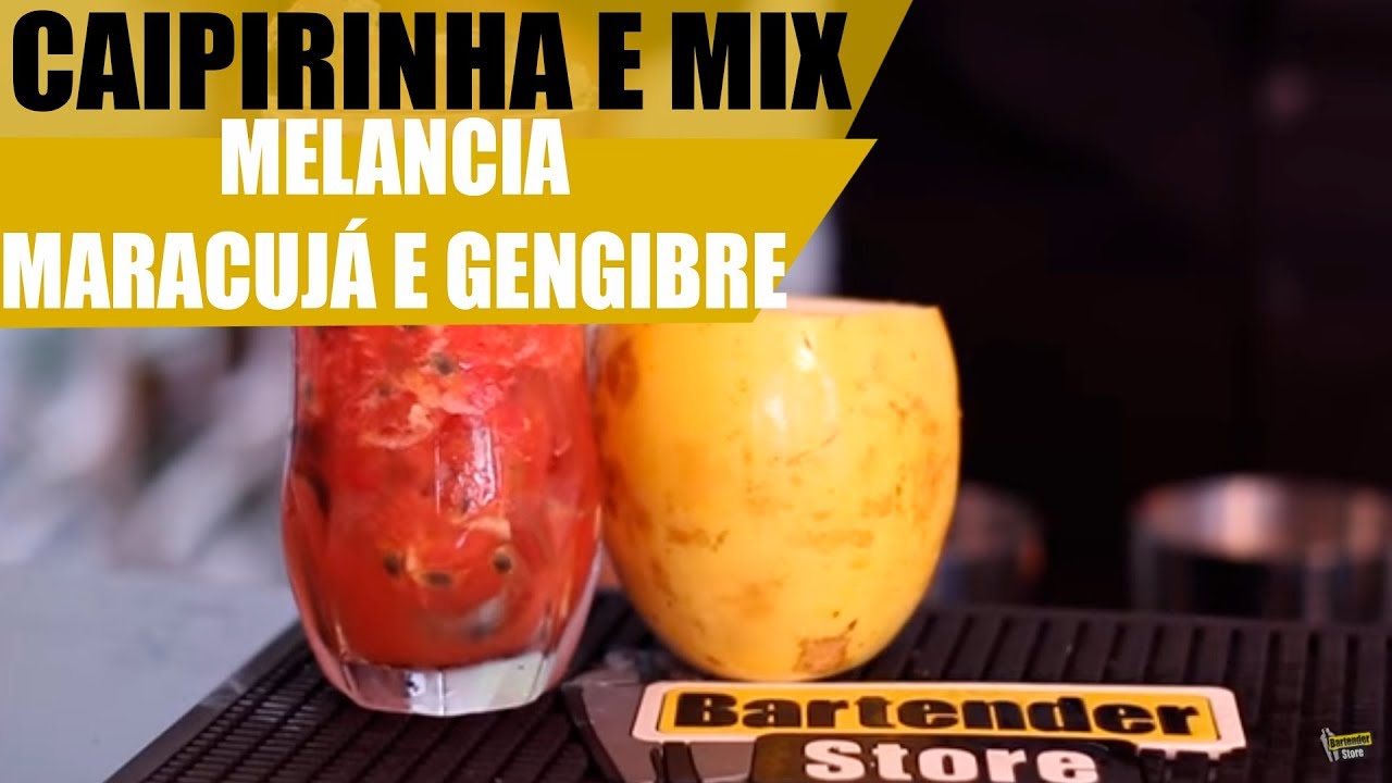 Bartender Store TV   Caipirinha de Melancia e Maracujá com Gengibre