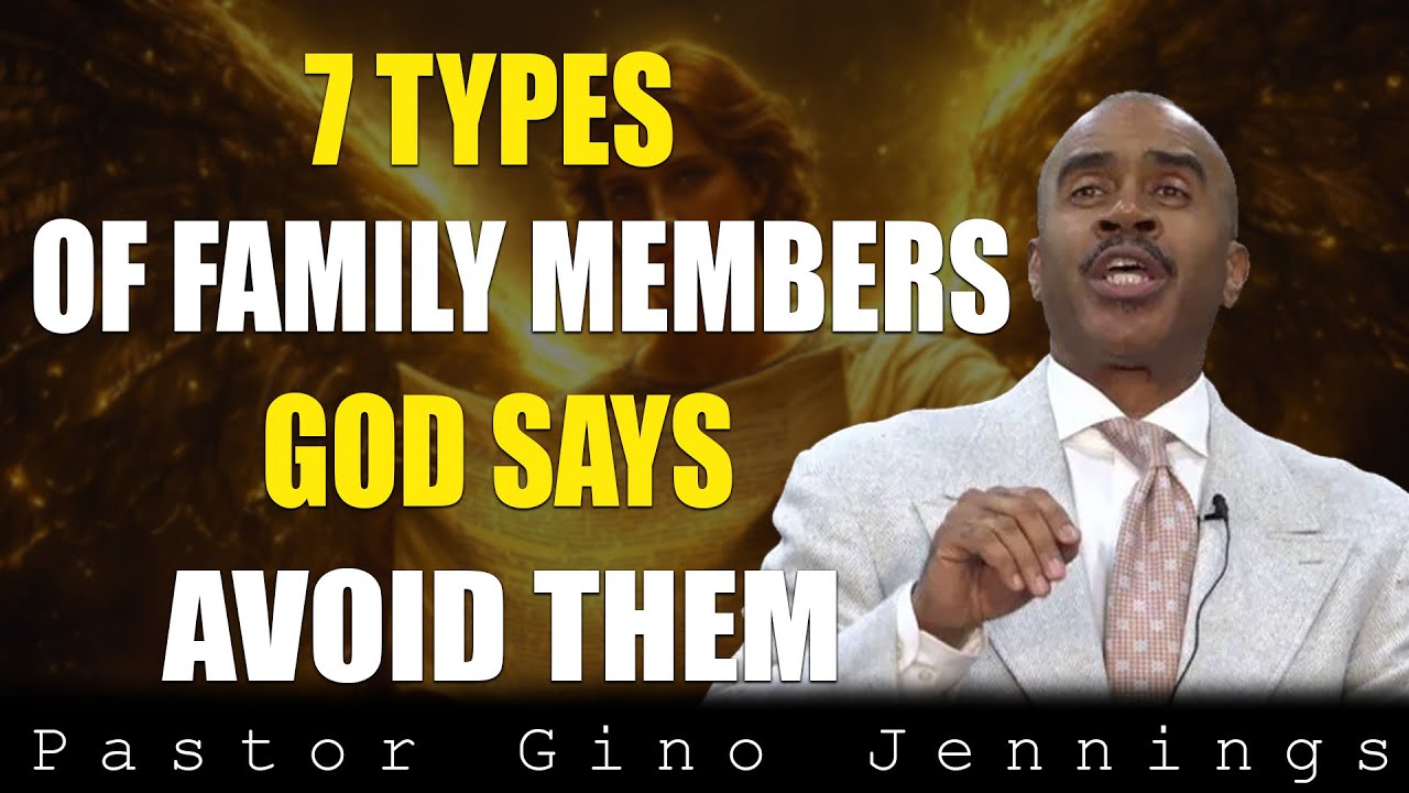 7 Types of Family Members God Tells You to Avoid (Don’t Answer Them) | Pastor Gino Jennings