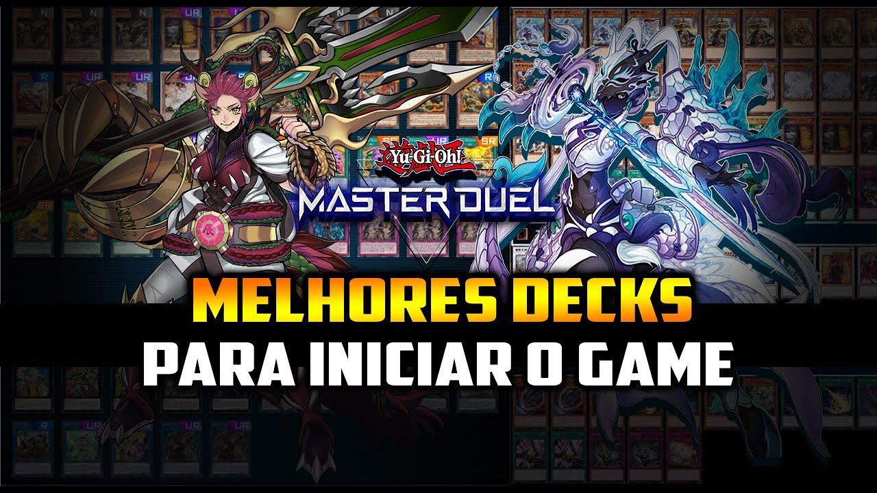 Melhores decks para iniciar no Master Duel! Yu-Gi-Oh! Master Duel