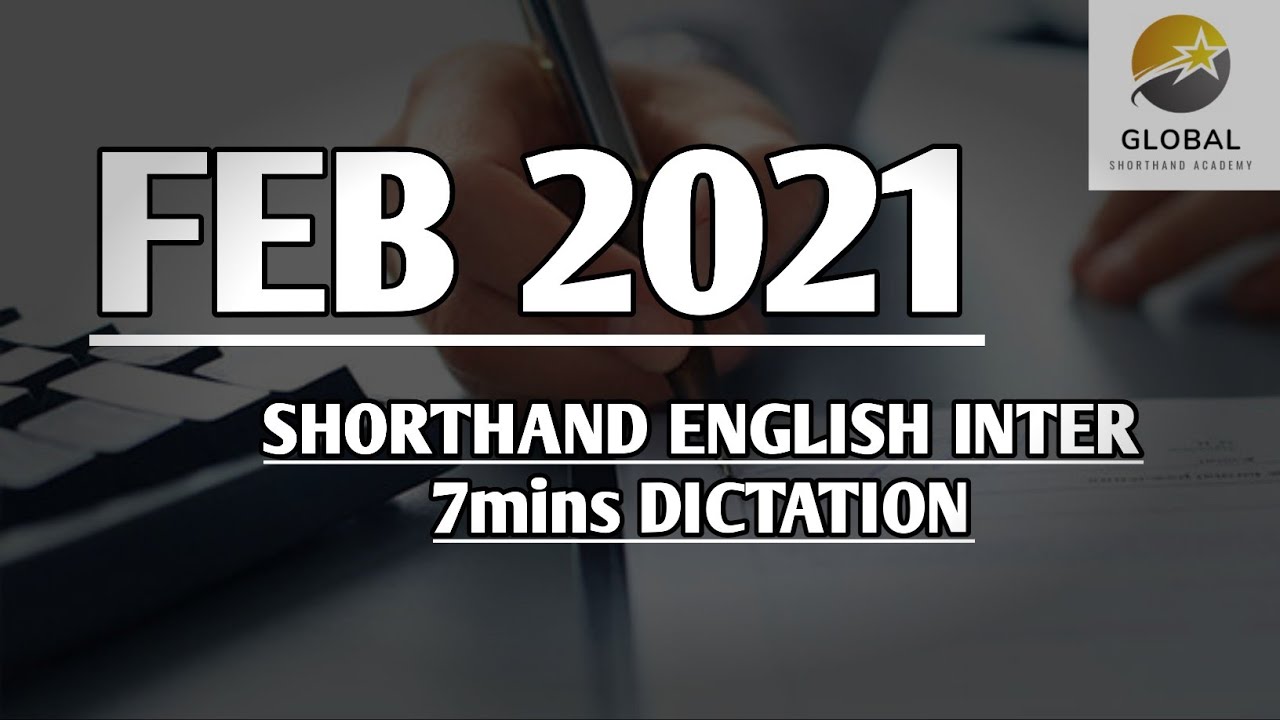 ФЕВРАЛЬ 2021 АНГЛИЙСКИЙ СТЕНОГРАФИЧЕСКИЙ ДИКТАТ (ИНТЕР СКОРОСТНОЙ) 7 мин. 🔊💭✍🏼🏆✨