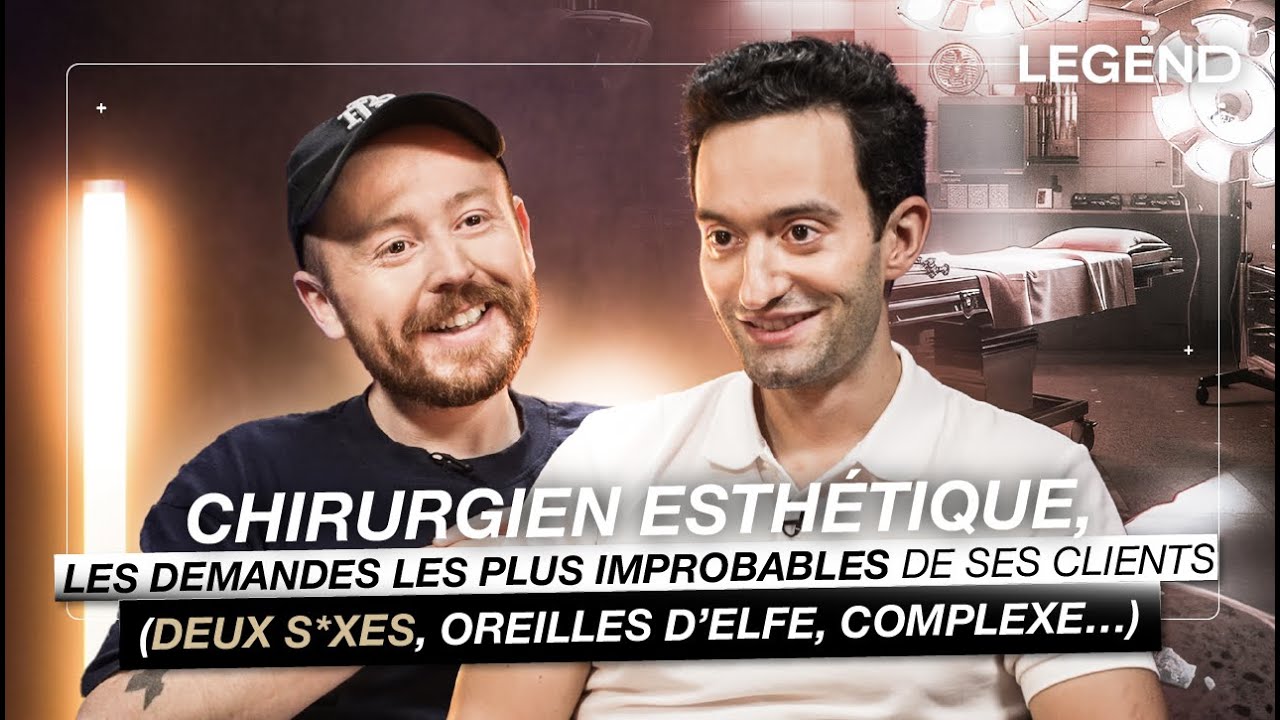CHIRURGIEN ESTHÉTIQUE, LES DEMANDES LES PLUS IMPROBABLES DE SES CLIENTS