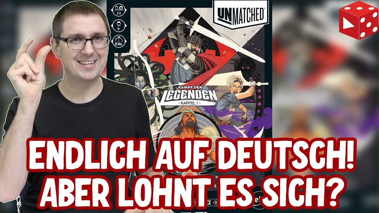 Unmatched - Kampf der Legenden Vol 1• 5 Minuten Regelüberblick danach ausführliche Besprechung