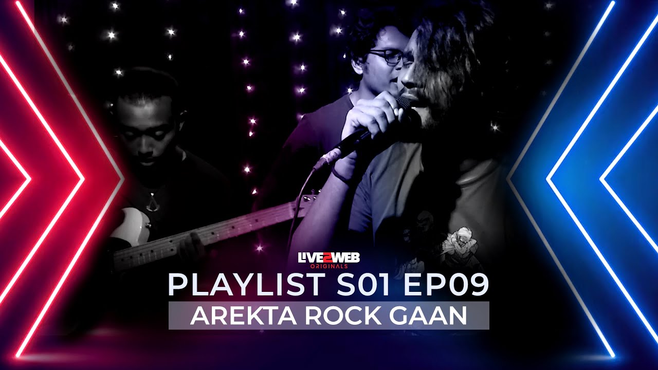 Arekta Rock Gaan I Arekta Rock Band I Playlist