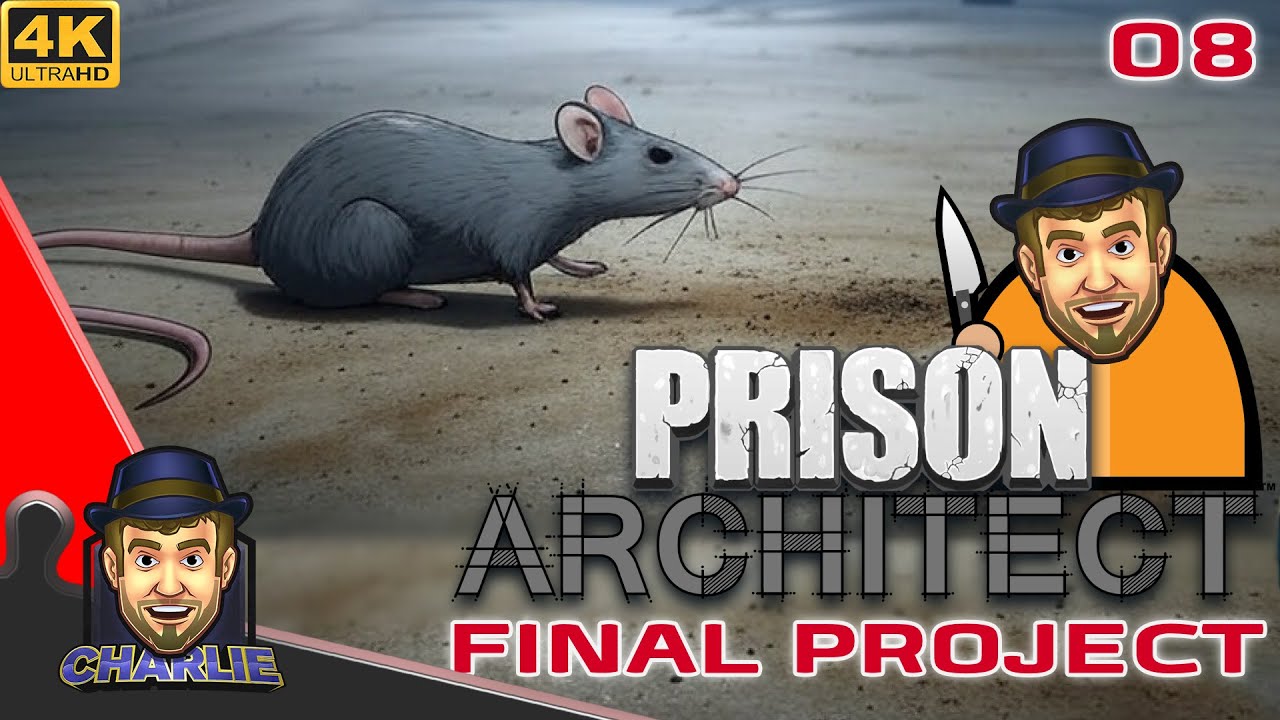 RATS! A PLAGUE UPON MY PRISON! - Prison Architect Final Season - 08