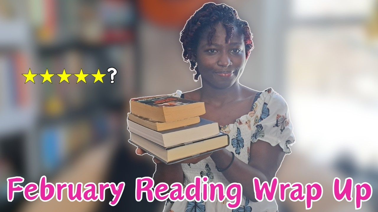 My February Reading Wrap Up 📚 || All the books I read in February!