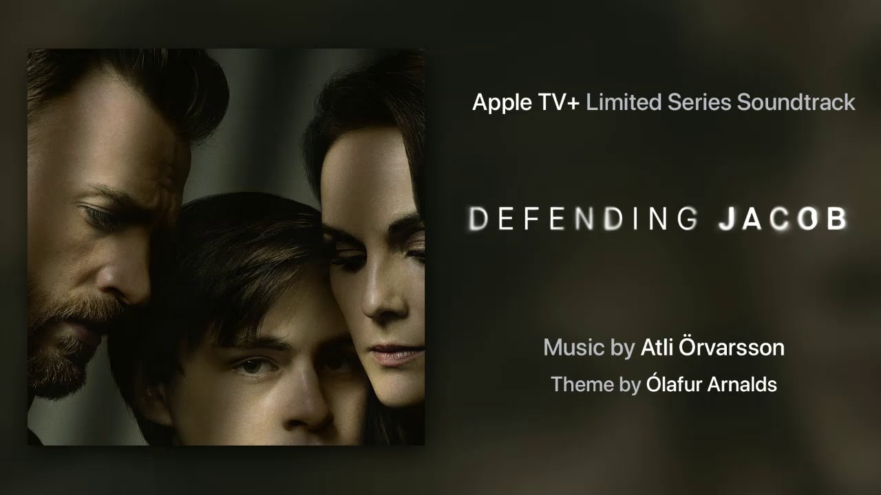 Defending Jacob Theme (Music from the Apple TV+ Limited Series Defending Jacob) by &Oacute;lafur Arnalds