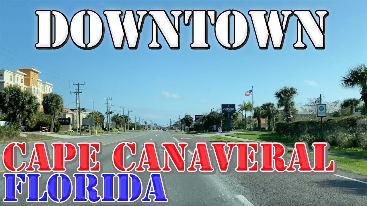 Cape Canaveral - Florida - 4K Downtown Drive